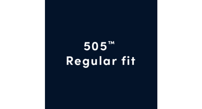505 Regular fit.