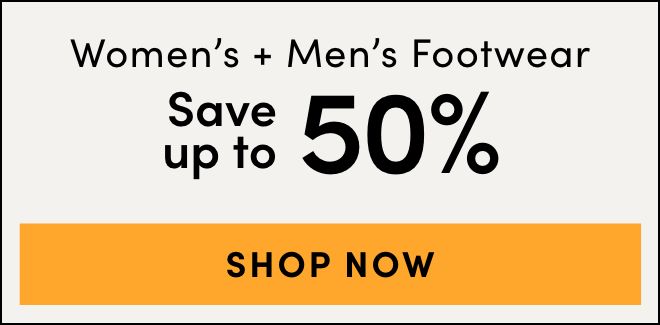 Women’s and Men’s Footwear Save up to 50%