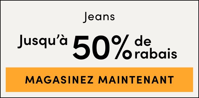 Jeans Save up to 50%